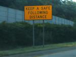 Keep a safe following distance