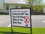 To help serve you better - please do not use your cell phone while in the drive-thru